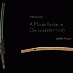 A Moriie Kodachi (Oei Era 1394~1428)