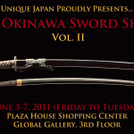 Unique Japan’s Okinawa Sword Show June 3-7 2011
