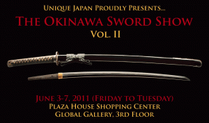 Unique Japan's Okinawa Sword Show June 3-7 2011