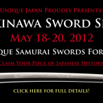 The Okinawa Sword Show IV (May 18-20) – Presented by Unique Japan
