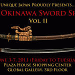 Unique Japan’s Okinawa Sword Show June 3-7 2011