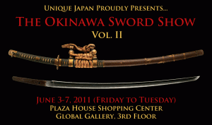 Unique Japan's Okinawa Sword Show June 3-7 2011