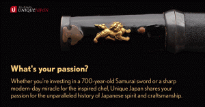 Unique Japan - What's your passion?