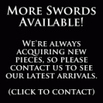 More swords available, click to contact